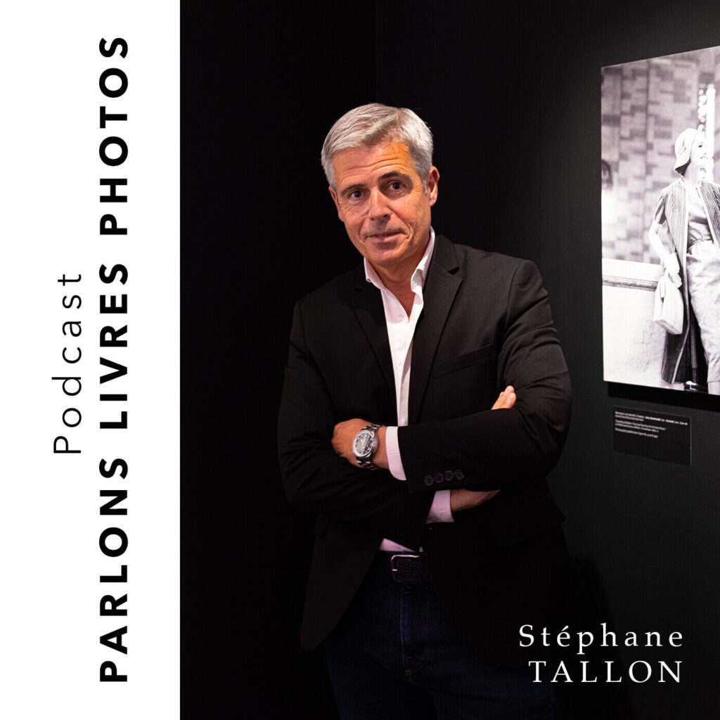 Parlons photos avec Stéphane TALLON, Directeur du Musée de la Photographie Charles Nègre de Nice #38 - podcast culturel
