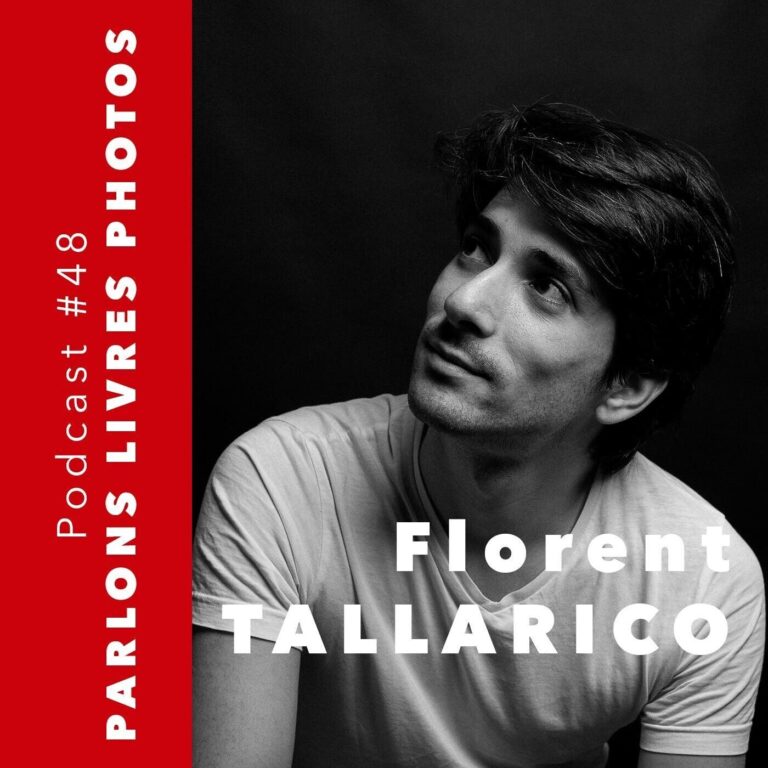 Florent TALLARICO, photographe - En immersion chez les réservistes du 21eme RIMA #21 - podcast documentaire