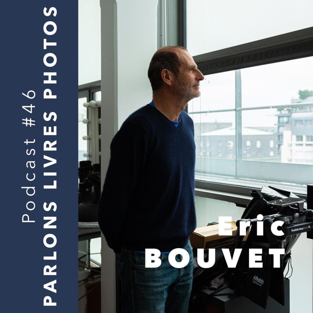 Eric BOUVET, photo-reporter - Témoigner de l'Histoire, de Mandela à la chute du mur de Berlin #20 - podcast photojournalisme