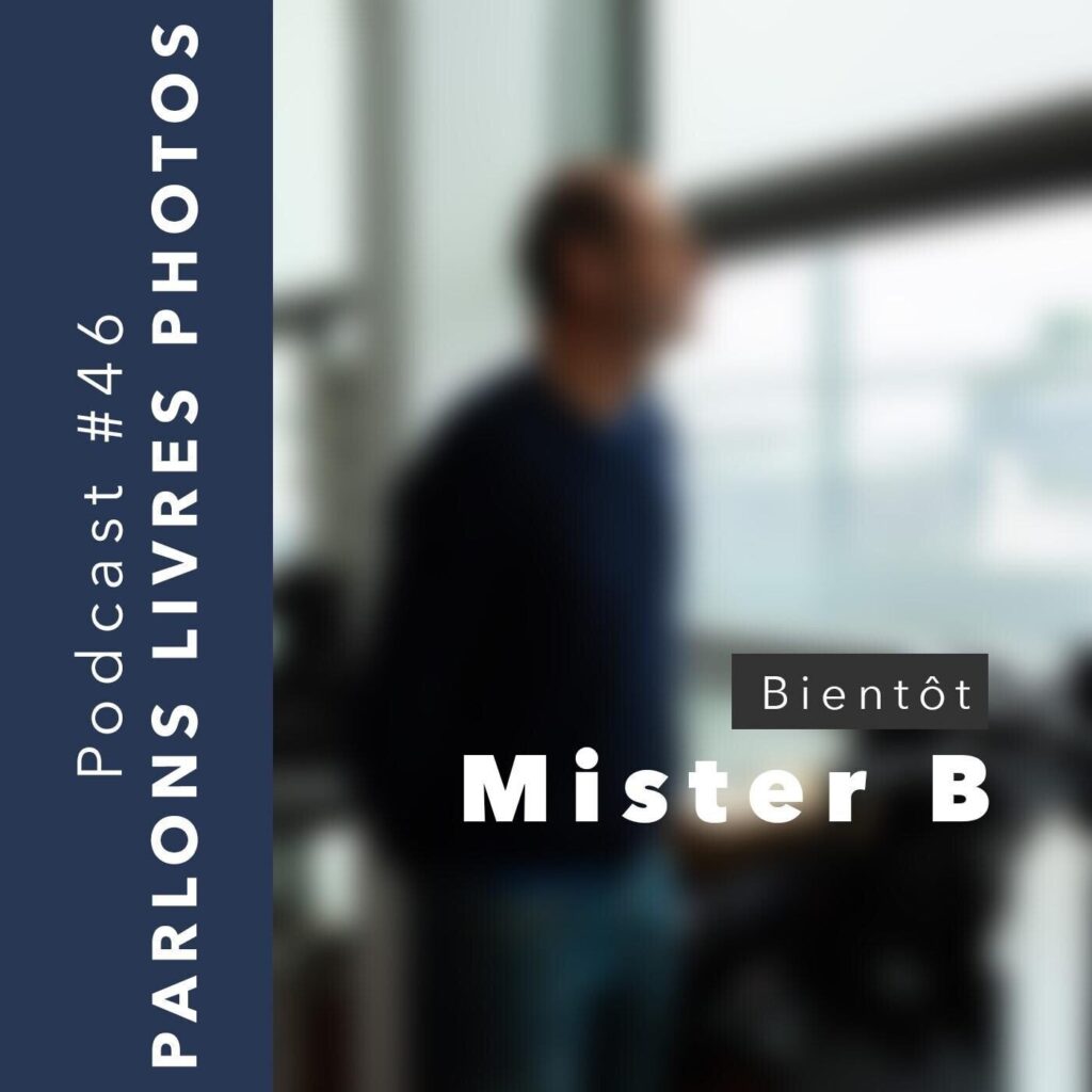 Rendez-vous avec Mister B - Podcast narratif